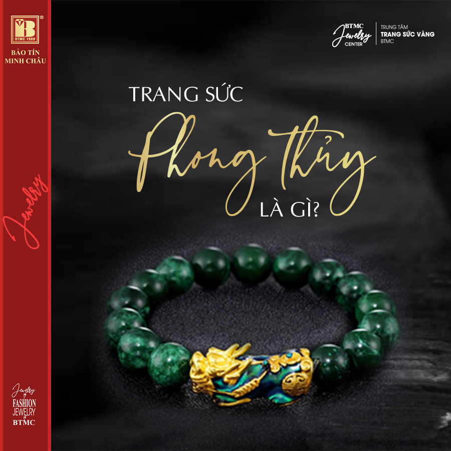 Trang sức phong thủy là gì
